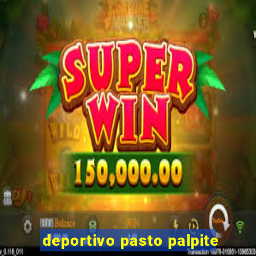 deportivo pasto palpite